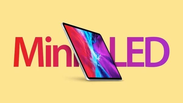 ミニLED搭載12.9インチiPad Proがもうすぐ登場？